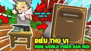 TOP 4 ĐIỀU THÚ VỊ BẠN CẦN BIẾT VỀ MINI WORLD PHIÊN BẢN MỚI VÀ HIỆN TẠI