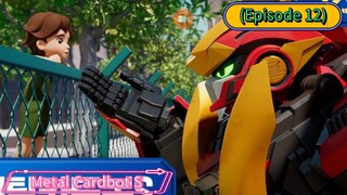 Metal Cardbot S (Episode 12) I Can't Stop