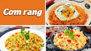 Đổi Vị Cho Bữa Ăn Bằng Các Món Cơm Rang