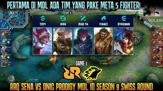 BUSET RRQ PAKE META 5 FIGHTER CUY! GAME 1 RRQ SENA VS ONIC PRODIGY MDL ID SEASON 9