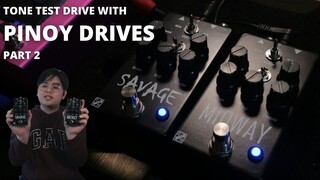 Pinoy Drive Pedals: Savage Distortion and Midway Overdrive by QUARTERMODS