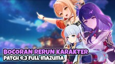BOCORAN RERUN KARAKTER PATCH 4.3 MENDATANG || GENSHIN IMPACT || BOCORAN KATAKTER GENSHIN IMPACT