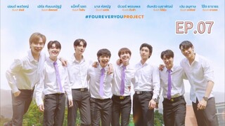 fourever you | เพราะรักนำทาง EP.7