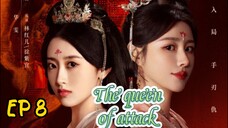 [ENG] EP 8 The queen of attack