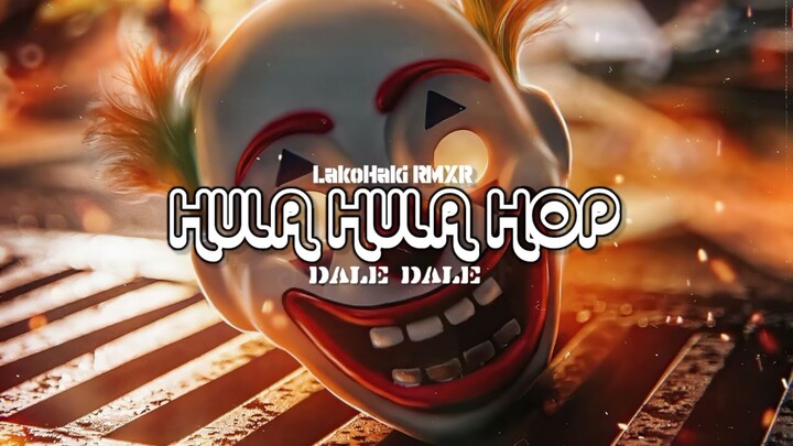 Lagu Pesta Enak//HULA HULA HOP X DALE DALE// LakoHaki RMXR 2022