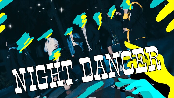[Original Choreography] NIGHT DANCER ❀ Let’s Dance! [Kunming Wujian: 9+ Dancers]
