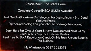 Donnie Baer - The Pallet Game Course Download - Donnie Baer Course Download