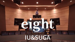 Dengarkan "Eight" IU & SUGA di Studio Rekaman Mewah Seharga Sejuta Dolar [Resolusi Tinggi]