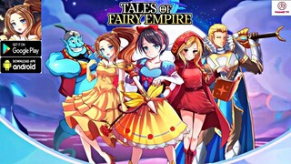 Tales of Fairy Empire Gameplay - Idle RPG Game Android Apk