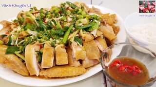 Đón TẾT với GÀ HẤP MỠ HÀNH, Nước Sốt đặc biệt thơm ngon, Cách Hấp Gà Da giòn cấp tốc by Vanh Khuyen