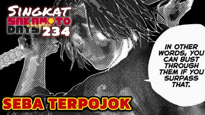 SEBA MULAI TERPOJOK ⁉️REVIEW SAKAMOTO DAYS 234 TERBARU INDONESIA