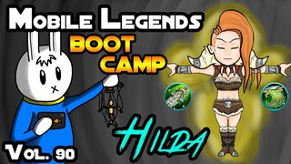 HILDA REVAMPED - TIPS, ITEMS, SPELL, EMBLEMS, AND GUIDE - MGL MLBB BOOT CAMP VOLUME 90