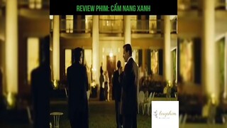 Tóm tắt phim: Cẩm nang xanh p5 #reviewphimhay