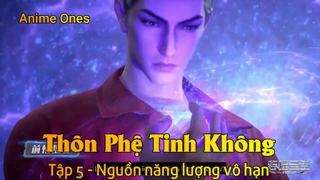 Thôn Phệ Tinh Không Tập 5 - Nguồn năng lượng vô hạn