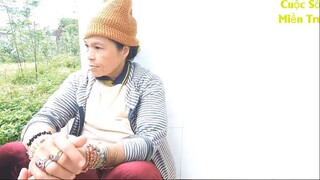 Xin từ nay đừng gọi gia đình em là người rừng nữa-Cuộc sống miền Trung