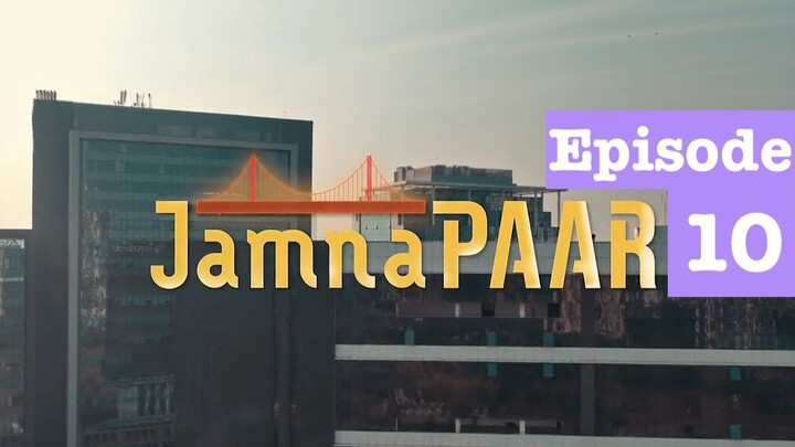 Fesku_Movies | Jamnapaar | S01 | Episode 10 | Fesku_Entertainment | HD