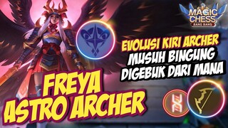 3 STAR FREYA 6 ARCHER 6 ASTRO NYAPU JARAK JAUH ! MAGIC CHESS
