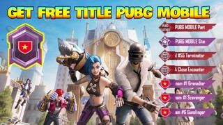 Get Free Title In Pubg Mobile | Redeem Code Arcane Poro Perks Event In Pubg Mobile | Xuyen Do