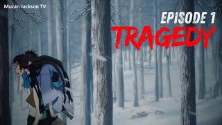 Demon Slayer Season 1 Episode 1 | The Tragedy at Home | Muzan Jackson TV