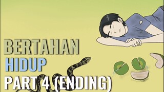 BERTAHAN HIDUP PART 4 (ENDING) - Animasi Sekolah