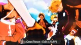 One Piece - Edit (AMV)