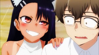 Ijiranaide, Nagatoro San「AMV」We Found Love