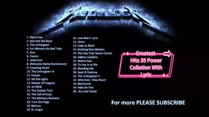 Metallica Greatest Hits 35 Power Collection With Lyrics