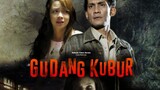 Gudang Kubur Full Movie