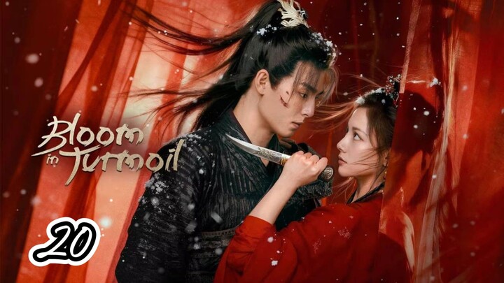 Bloom In Turmoil Episode 20 Sub indo 2026