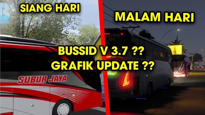 Akhirnya Rilis Grafik Ultra BUSSID !! Update Mode Siang dan Malam Hari BUSSID Terbaru