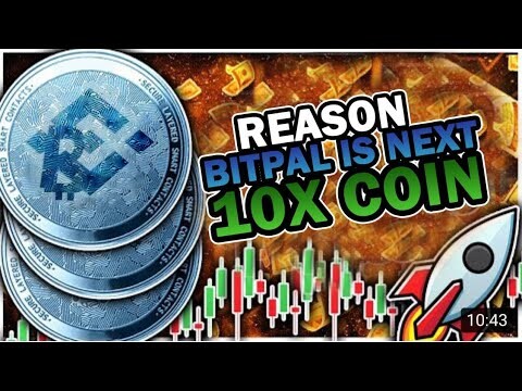 REASON BITPAL IS NEXT 10X COIN | BITPAL