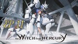 MS Gundam: The Witch from Mercury [EP 11] พากย์ไทย