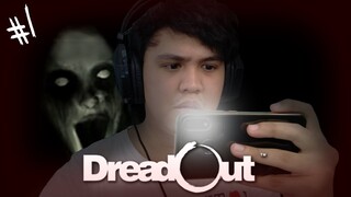 DreadOut #1 | Indonesian Selfie Horror Game!!!