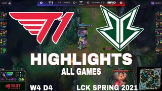 Highlight T1 vs BRO (All Game) LCK Mùa Xuân 2021 | LCK SPRING 2021 | T1 vs Fredit BRION