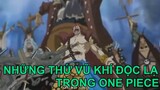 Những thứ vũ khí “Siêu Độc Lạ” trong One Piece mà bạn không thể tin nổi