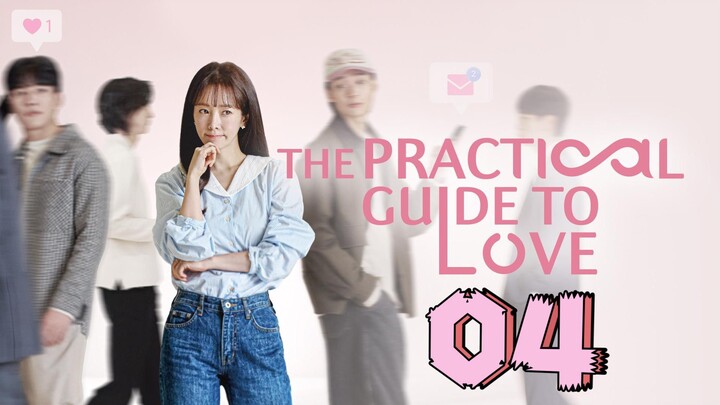 𝖳𝗁𝖾 𝖯𝗋𝖺𝖼𝗍𝗂𝖼𝖺𝗅 𝖦𝗎𝗂𝖽𝖾 𝗍𝗈 𝖫𝗈𝗏𝖾 | 𝖤𝗉𝗂𝗌𝗈𝖽𝖾 4 - 𝖤𝗇𝗀 𝗌𝗎𝖻