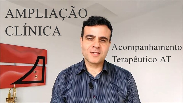 ACOMPANHAMENTO TERAPÊUTICO (AT): Extensão da Clínica | Ampliação do Setting Psicólogo Alex Tavares