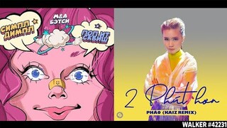 Simple Dimple ✘ 2 Phút Hơn [Remix Mashup] - Pháo, M&A & Бэтси (Tiktok Version)