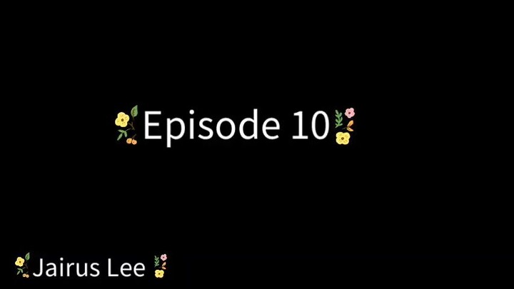 EPISODE 10 KDRAMA