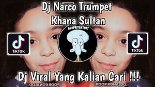 DJ NARCO TRUMPET KHANA SULTAN SOUND  ZEN_PRESETI BG| VIRAL TIK TOK TERBARU 2022 YANG KALIAN CARI !