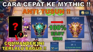 CARA CEPAT PUSH RANK KE MYTHIC !! DIJAMIN EASY WIN !! PAKE AJA COMMANDER TERBAIK MAGIC CHESS INI !!