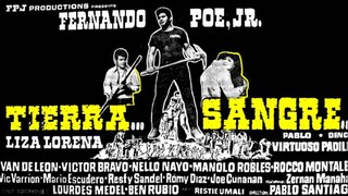 Tierra Sangre 1970 (Tagalog Action/Drama Film) Philippines