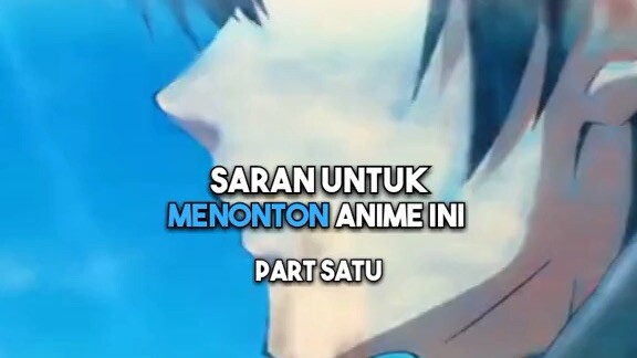 Rekomendasi anime untuk di tonton