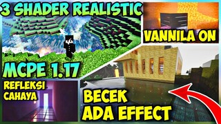 Wow! 3 SHADERS MCPE 1.17 Realistic || Smooth Shaders Dan Realistic Shaders || #Rtx #shaders