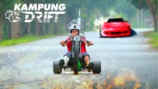 Kampung Drift (2016) MALAYSIA