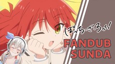 【FANDUB SUNDA】 Mantra Omelet ala Neng Kita - Bocchi The Rock! Episode 11