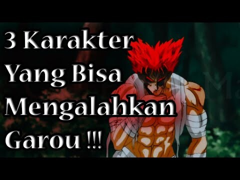 3 Karakter Yang Bisa Mengalahkan Devil Garou !!