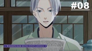 Woodpecker Detective’s Office - Episode 08 [English Sub]