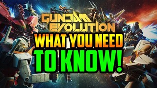 Gundam Evolution | Things you NEED to know!