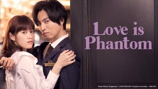 [SUB INDO] Love Phantom Episode 10 END